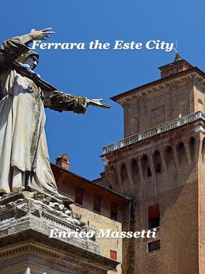 cover image of Ferrara the Este City